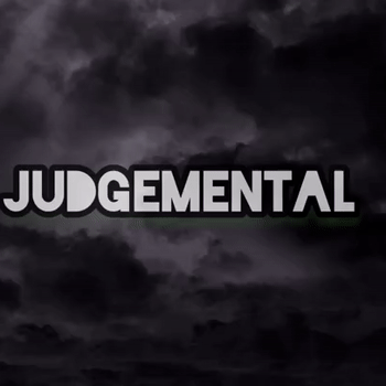 Judgemental Snippit