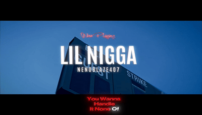 Lil Nigga