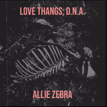 Love Thangs D.n.a.