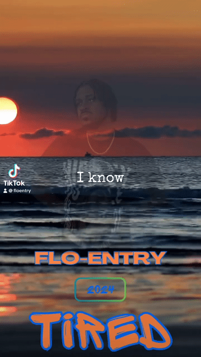 Flo-Entry (Tired)