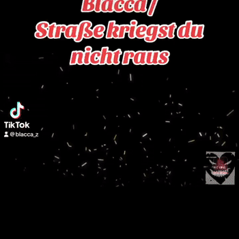 Mr. Crime feat Blacca x Straße kriegst du nicht raus 