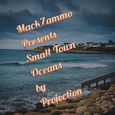 Small Town Oceans - Projection