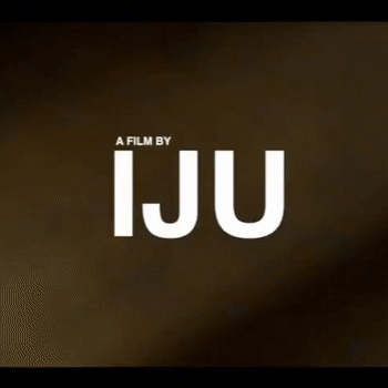 A FILM BY, IJU