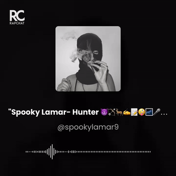 Spooky Lamar - Hunter πΉπΏπ¦ππ€ͺβ€οΈβπ₯βοΈπ