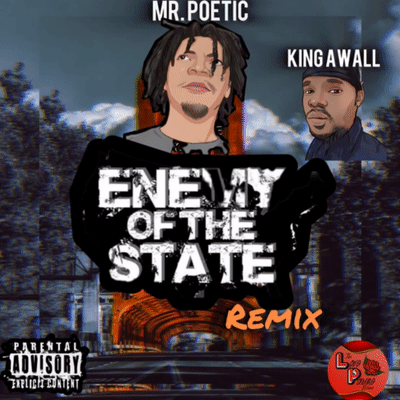 Enemy of state remix ft kingawall