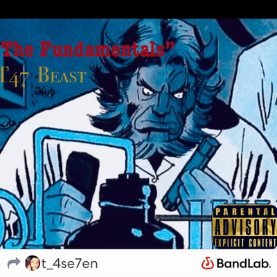 “The Fundamentals/Beast” T47