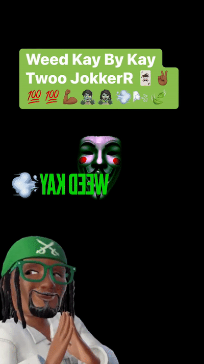 Weed Kay 🌬️💨🍃🧟‍♀️🧟🔥🔥By Kay Twoo JokkerR 🃏✌🏾💯💯💪🏾