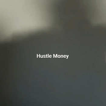 Hu$tle Money. You Got Me. A Cold Production