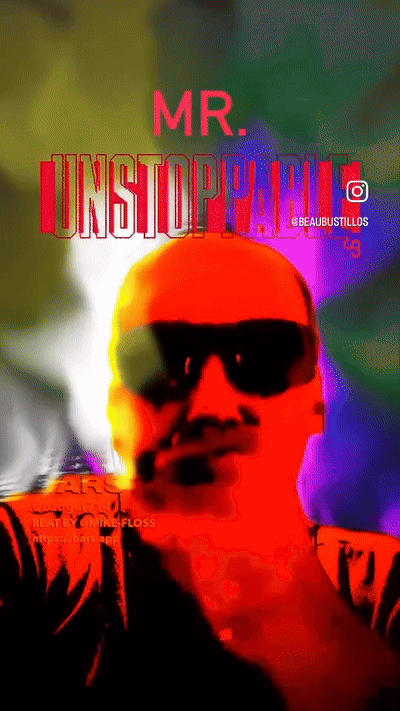 MR UNSTOPPABLE 
