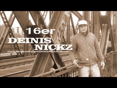 Street 16er Deinis Nickz